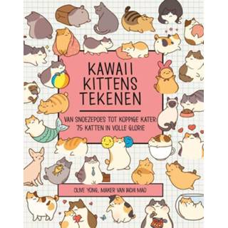 👉 Snoeze poes Kawaii kittens tekenen. Van snoezepoes tot koppige kater: 75 katten in volle glorie, Yong, Olive, Paperback 9789043922968