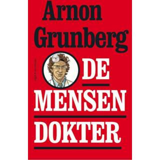 👉 De mensendokter - Arnon Grunberg (ISBN: 9789038894508) 9789038894508