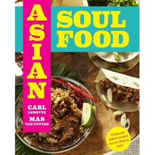 👉 Asian Soul Food - Van Brooklyn tot Bali 9789000380121