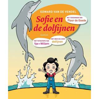 👉 Sofie en de dolfijnen. Van Vendel, Edward, Hardcover 9789045116914