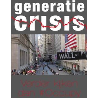 👉 Generatie CRISIS - (ISBN: 9789491065330) 9789491065330