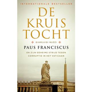 👉 De kruistocht - Gianluigi Nuzzi (ISBN: 9789460031250) 9789460031250