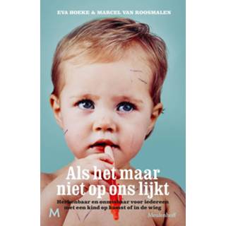 👉 EVA Als het maar niet op ons lijkt - Hoeke, Marcel van Roosmalen (ISBN: 9789402307320) 9789402307320