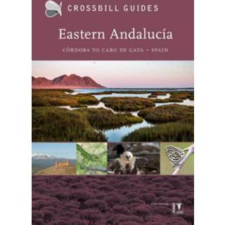 👉 Reisgids unisex Crossbill Guide Eastern Andalucia - natuur Spanje 9789491648106