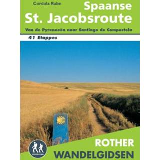 👉 Unisex Rother wandelgids Spaanse St. Jacobsroute 9789038925516