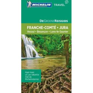 👉 Reisgids groene unisex Michelin Jura, Franche-Comte 9789401439503