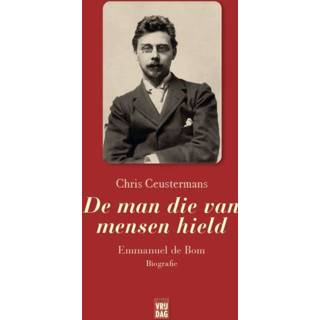 👉 Mannen De man die van mensen hield - Chris Ceustermans (ISBN: 9789464340761) 9789464340761