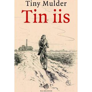 👉 Tin iis - Tiny Mulder (ISBN: 9789089547101) 9789089547101