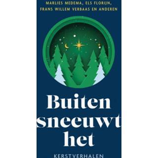 👉 Kerst verhaal Buiten sneeuwt het. kerstverhalen, Verbaas, Frans Willem, Hardcover 9789029732086