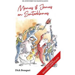 👉 Boeket mannen De Avonturen van Manus & Janus - Dick Bouquet (ISBN: 9789082851557) 9789082851557