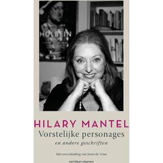 👉 Nederlands Hilary Mantel Vorstelijke personages 9789493169487