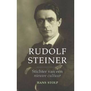 👉 Stolp Rudolf Steiner. Stichter van een nieuwe cultuur, Stolp, Hans, Hardcover 9789020216509