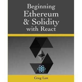 👉 Engels Beginning Ethereum and Solidity with React 9789811477980