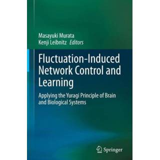 👉 Engels Fluctuation-Induced Network Control and Learning 9789813349759