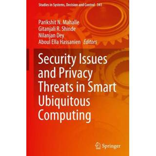 👉 Engels Security Issues and Privacy Threats in Smart Ubiquitous Computing 9789813349957