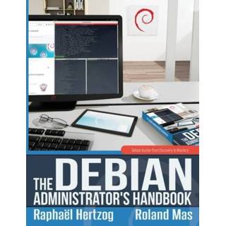👉 Engels The Debian Administrator's Handbook, Buster from Discovery to Mastery 9791091414197