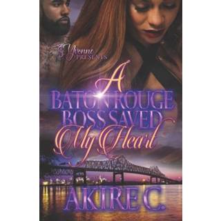 👉 Rouge engels A Baton Boss Saved My Heart 9798541562200