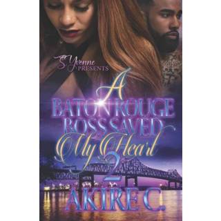 👉 Rouge engels A Baton Boss Saved My Heart 2 9798541579079