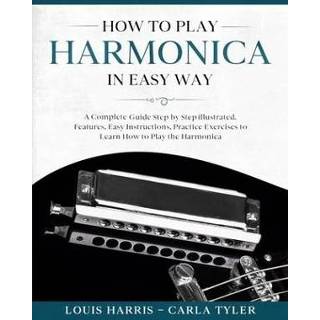 👉 Harmonica engels How to Play in Easy Way 9798604665732