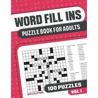 Engels Word Fill Ins Puzzle Book for Adults: in with 100 Puzzles Adults. Seniors and all Fans - Vol 1 9798649973922