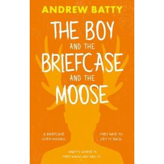 Briefcase engels jongens The Boy and Briefcase... Moose 9781913913731