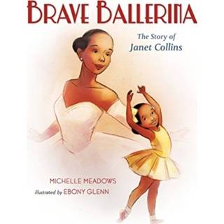 👉 Ballerina's engels Brave Ballerina 9781250127730