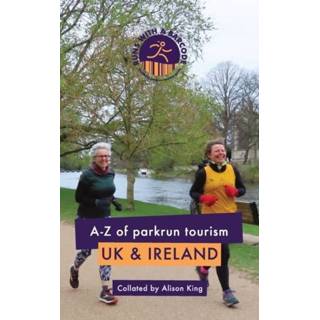 👉 Engels A-Z of parkrun Tourism UK & Ireland 9780473573782