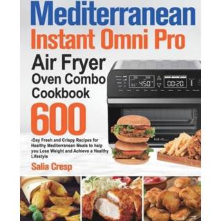 👉 Oven engels Mediterranean Instant Omni Pro Air Fryer Combo Cookbook 9781915038388