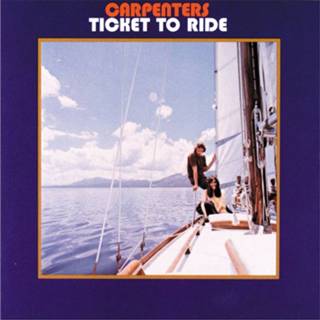 👉 Universal Music verzamelalbum carpenters - Ticket To Ride LP Remastered 602557403718