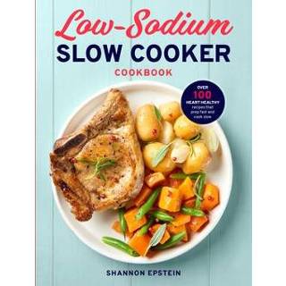 👉 Slowcooker engels Low Sodium Slow Cooker Cookbook: Over 100 Heart Healthy Recipes That Prep Fast and Cook 9781939754486