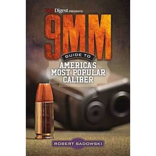 👉 Engels 9mm - Guide to America's Most Popular Caliber 9781946267191