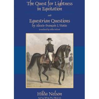 👉 Engels The Quest for Lightness in Equitation and Equestrian Questions (translation) 9781948717342