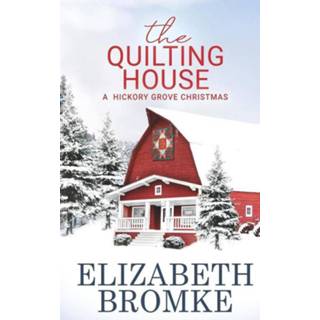 👉 Grove zeef engels The Quilting House, A Hickory Christmas 9781953105240