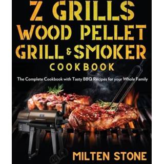 👉 Grill engels Z Grills Wood Pellet & Smoker Cookbook 9781953702890