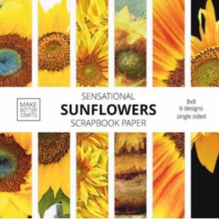 👉 Kladblok engels Sensational Sunflowers Scrapbook Paper 9781953987020