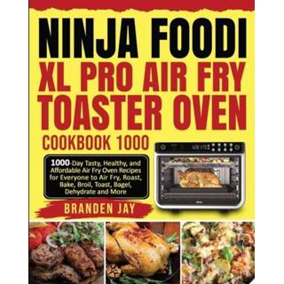 👉 Toaster oven XL engels Ninja Foodi Pro Air Fry Cookbook 1000 9781954294431