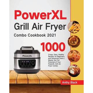 👉 Grill engels PowerXL Air Fryer Combo Cookbook 2021 9781954703735