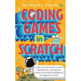 Engels Coding Games in Scratch 9781990059957
