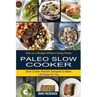 👉 Slowcooker engels Paleo Slow Cooker 9781990334092