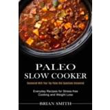 👉 Slowcooker engels Paleo Slow Cooker 9781990334108