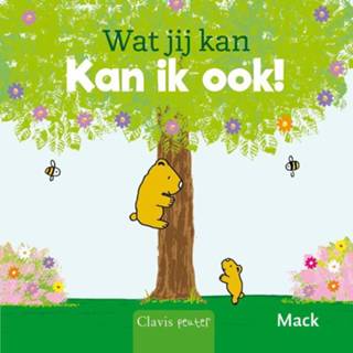 👉 Wat jij kan, kan ik ook! - Mack van Gageldonk (ISBN: 9789044843149) 9789044843149