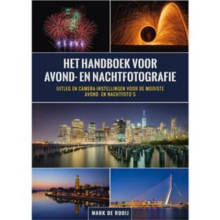 👉 Handboek Het voor avond- en nachtfotografie 9789083057446