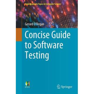 👉 Software engels Concise Guide to Testing 9783030284930