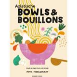 👉 Aziatische bowls & bouillons. maak je eigen kom vol smaak, Pippa Middlehurst, Hardcover 9789461432650