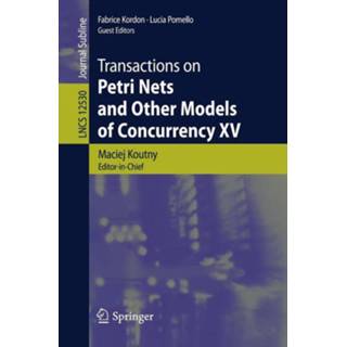 👉 Engels Transactions on Petri Nets and Other Models of Concurrency XV 9783662630785