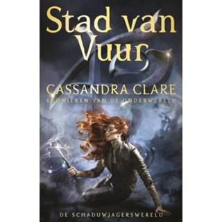 Stad van Vuur - Cassandra Clare ebook 9789024596508