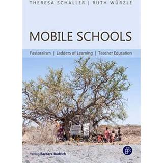 👉 Ladder engels Mobile Schools - Pastoralism, Ladders of Learning, Teacher Education 9783847425120