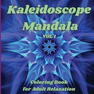 👉 Kaleidoscope engels mannen Mandala - Coloring Book for Adult Relaxation 9783986545529