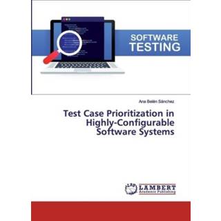 👉 Software engels Test Case Prioritization in Highly-Configurable Systems 9786139575268