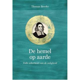 👉 Hemeltje De hemel op aarde - Thomas Brooks (ISBN: 9789087187262) 9789087187262